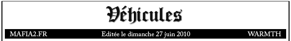 Les véhicules